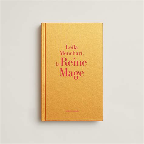 leila menchari hermes livre|Livre « Leïla Menchari, la Reine Mage » en français .